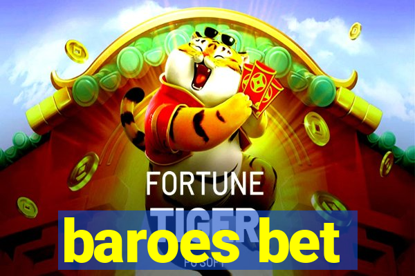 baroes bet